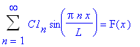 Sum(C1[n]*sin(Pi*n/L*x),n = 1 .. infinity) = F(x)