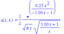 u(t,x) := 1/2*1/(Pi*t)^(1/2)*exp(.25/(-1.00*t-1)*x^2)/((1.00*t+1)/t)^(1/2)